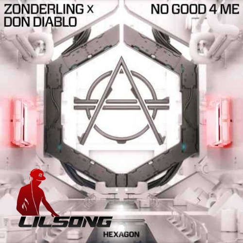 Zonderling & Don Diablo - No Good